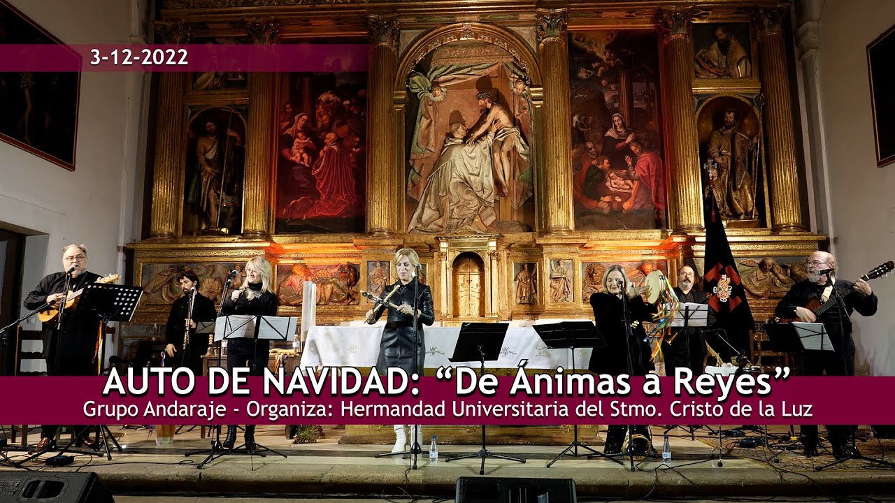 De Ánimas a Reyes: Auto de Navidad _ Grupo Andaraje
