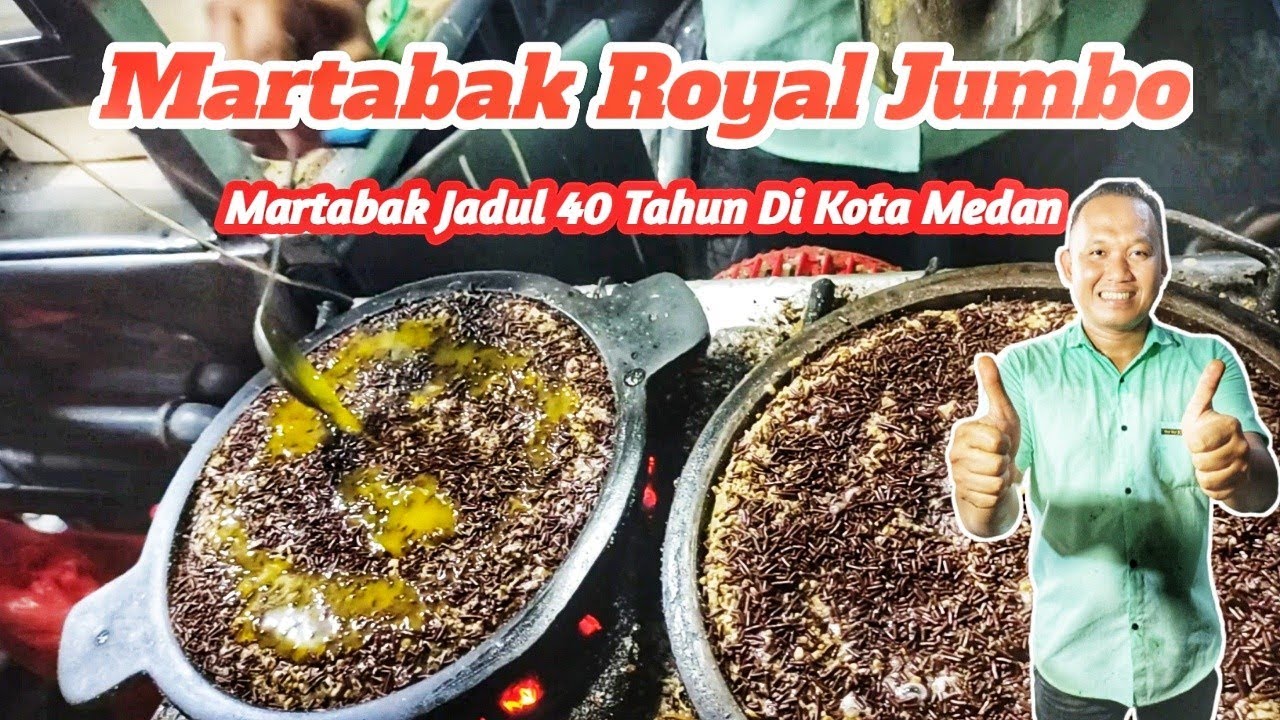 Martabak Jadul 40 tahun Terenak di kota medan || Martabak Royal Jumbo