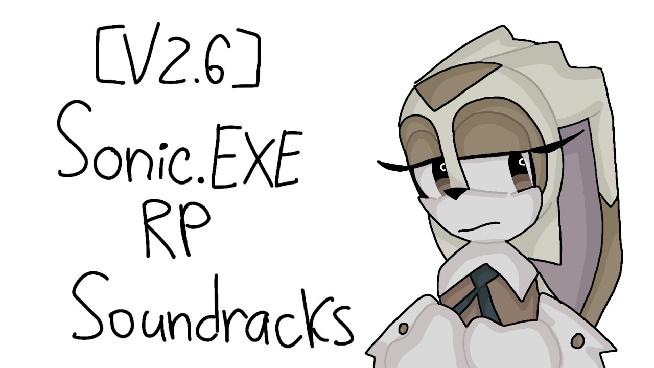 [V 2.6]Sonic.EXE RP||Soundtracks||Roblox||