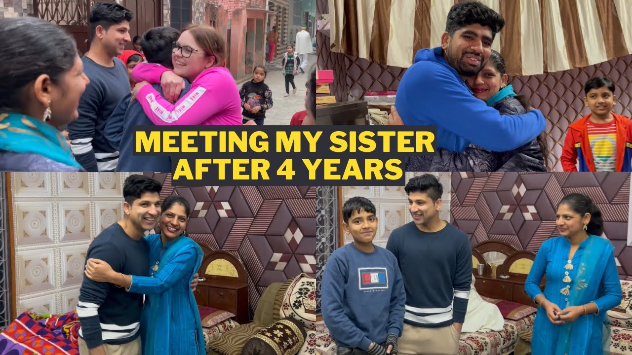 MEETING MY SISTER AFTER 4 YEARS | FAMILY REUNION