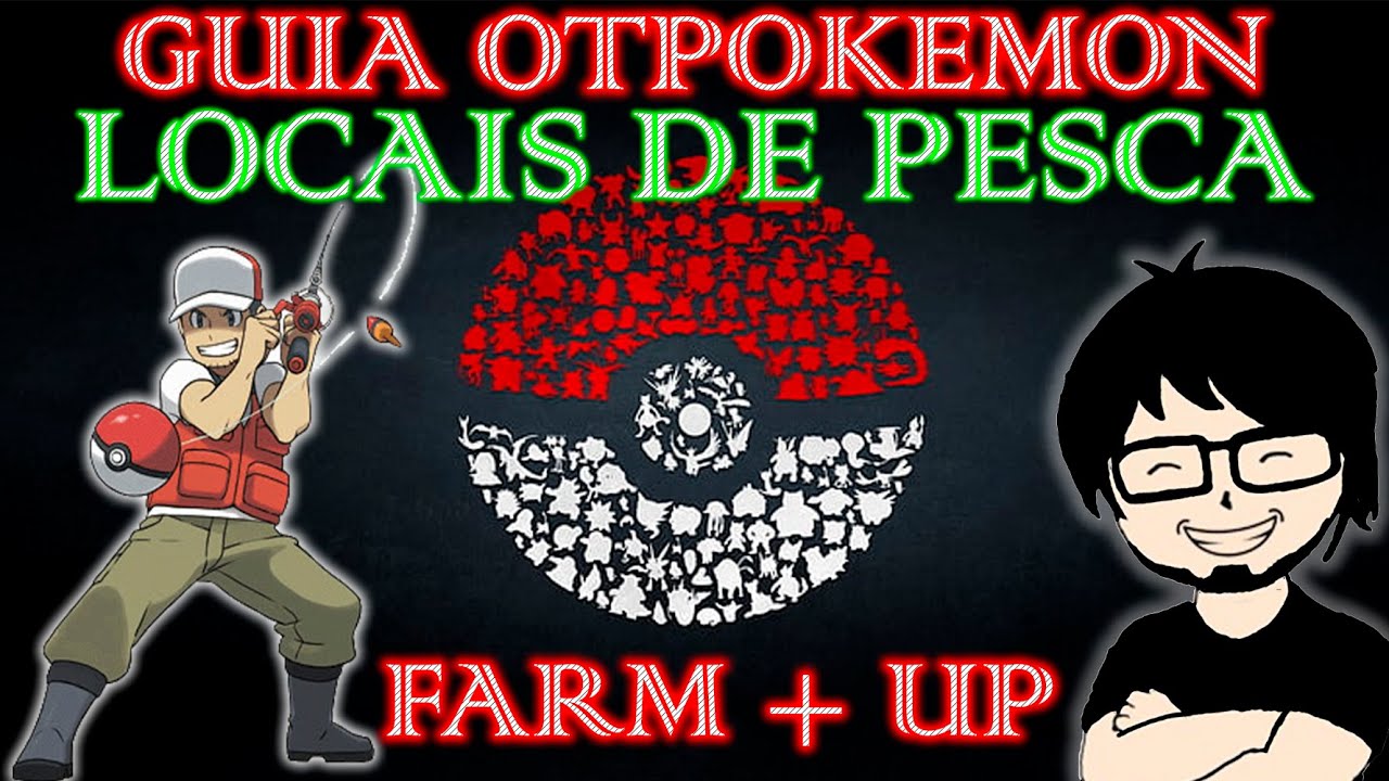 OTPokemon - Bons locais de Pesca - 01
