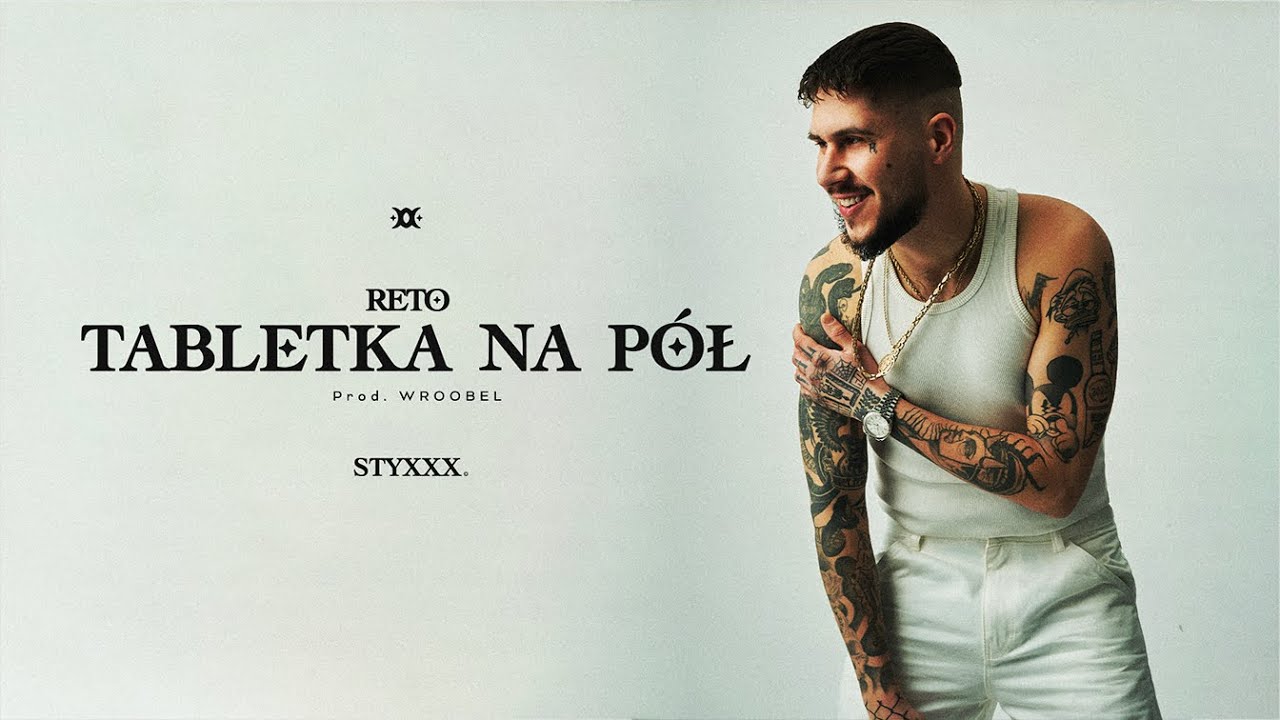 ReTo - Tabletka na p&oacute;ł (prod. Wroobel)