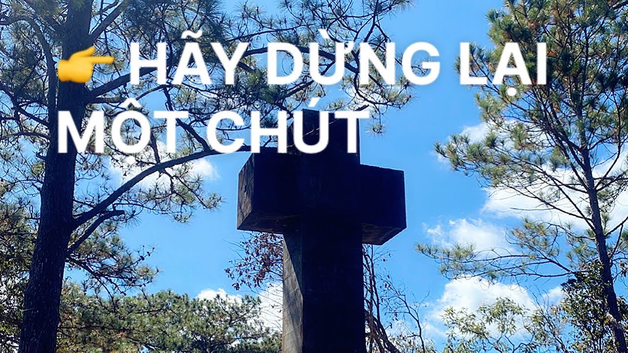 ĐỒI THẬP TỰ GIÁ SUY NIỆM VỀ SỰ HY SINH CỦA ĐỨC GIÊẾU 