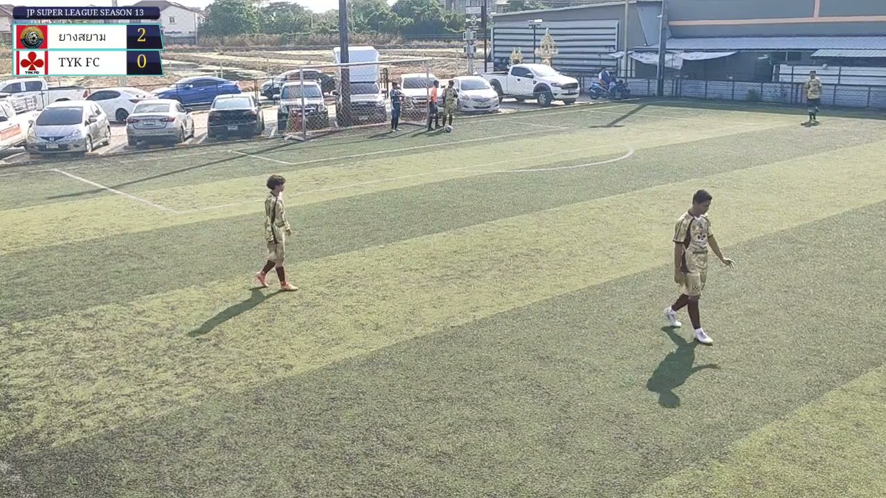 การแข่งขัน ฟุตบอล jp super league season 13 ( นัดที่ 2 ) ยางสยาม 🆚 TYK FC ( 15/03/26 )