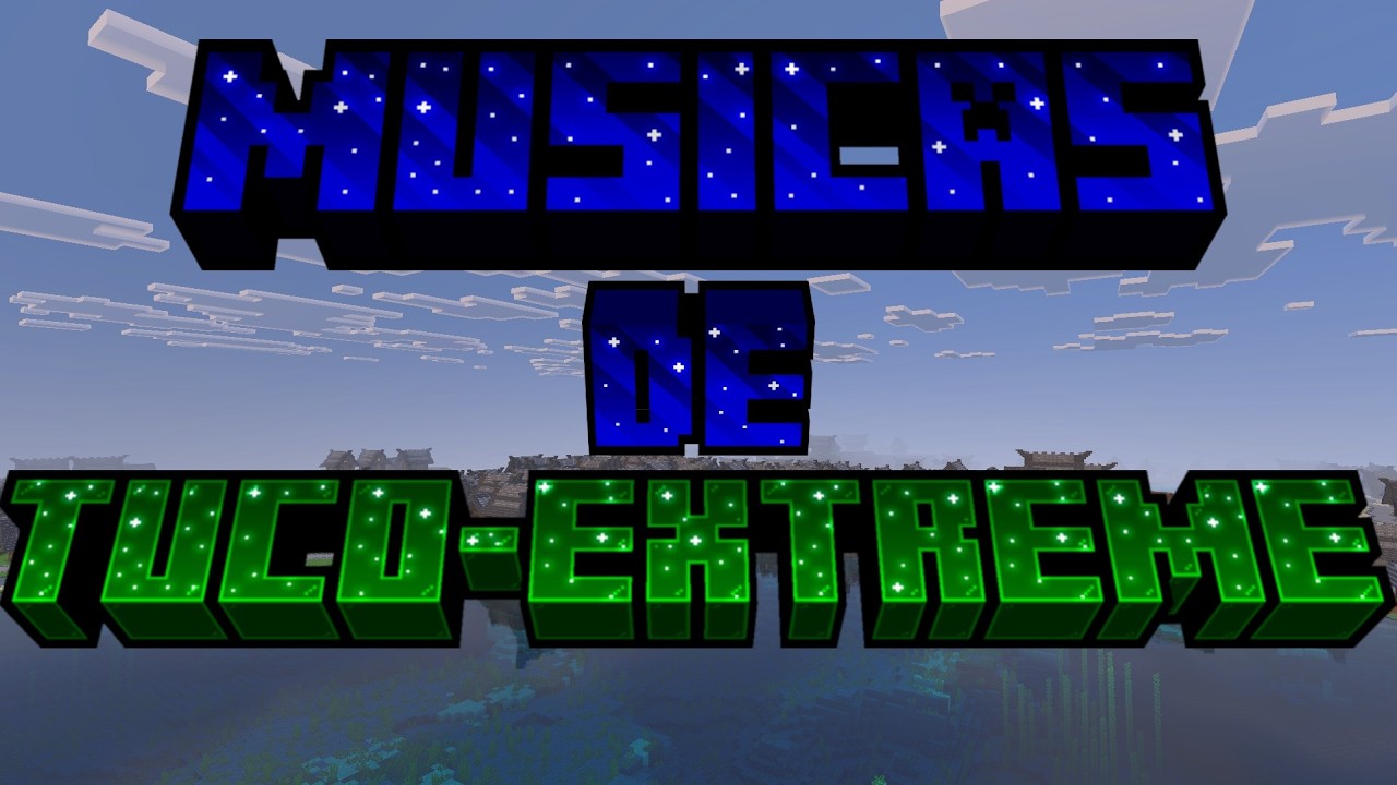 Musicas De TUCO-EXTREME