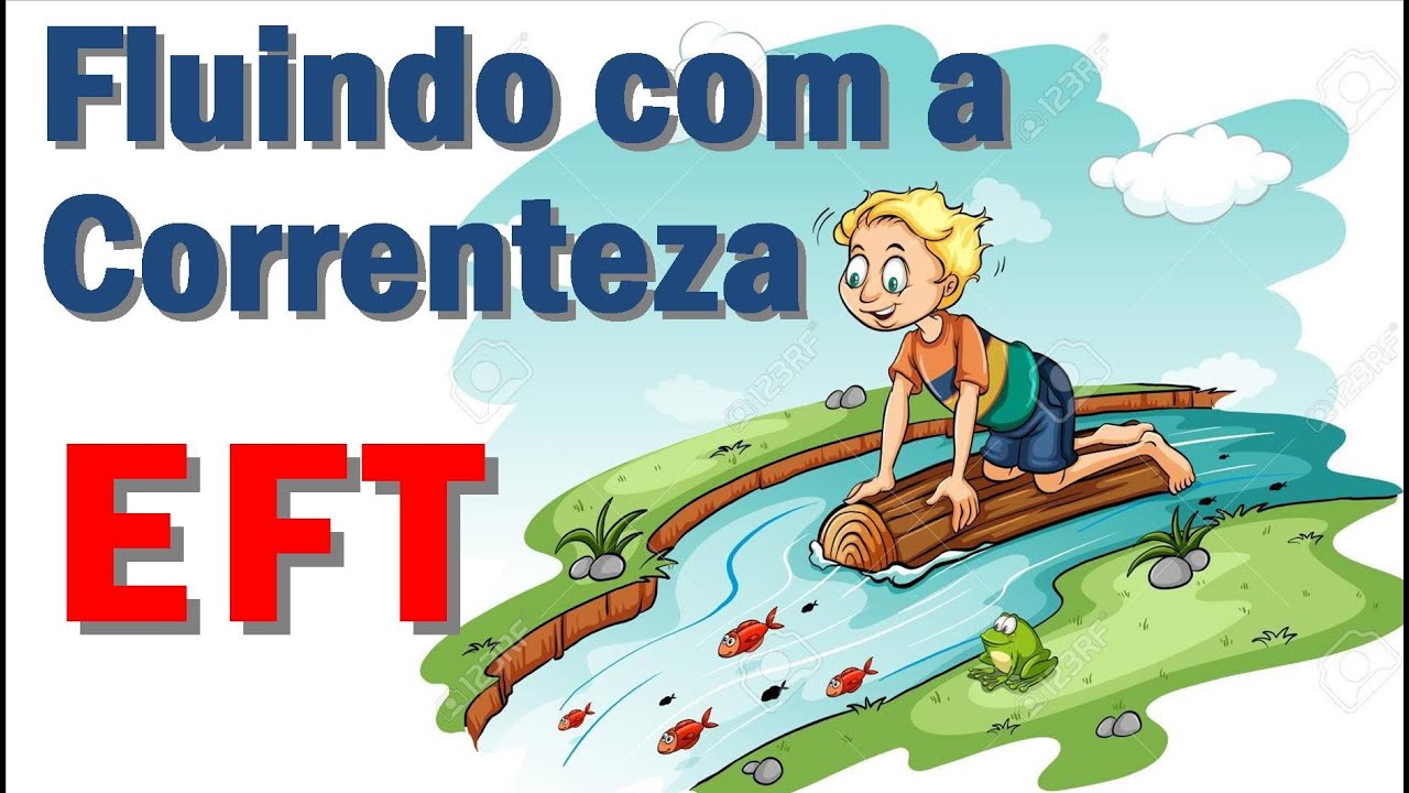 EFT para ir com o Fluxo