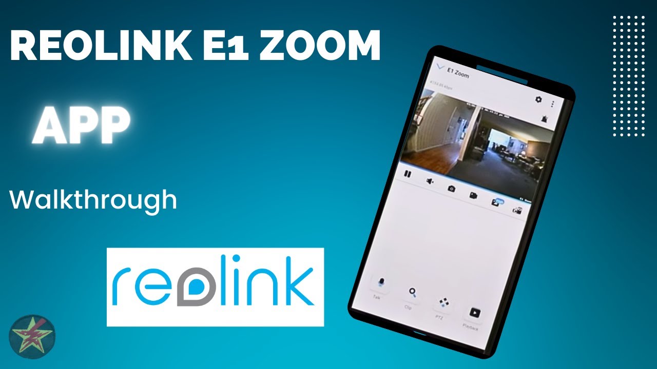 Обзор приложения Reolink E1 Zoom