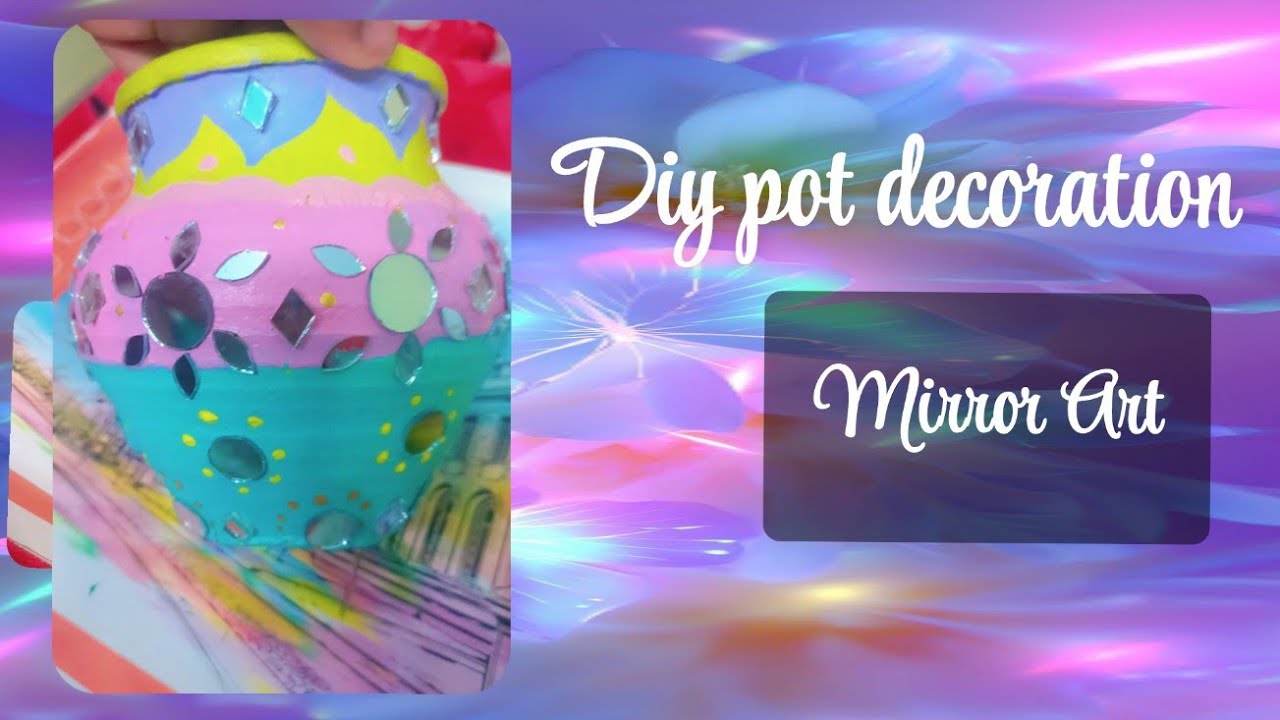 Pot decoration with mirror Art 