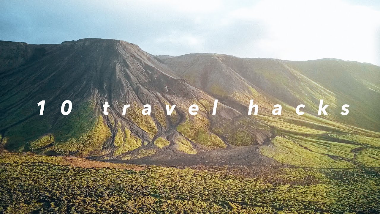 10 Travel Hacks You Need to Know 💫