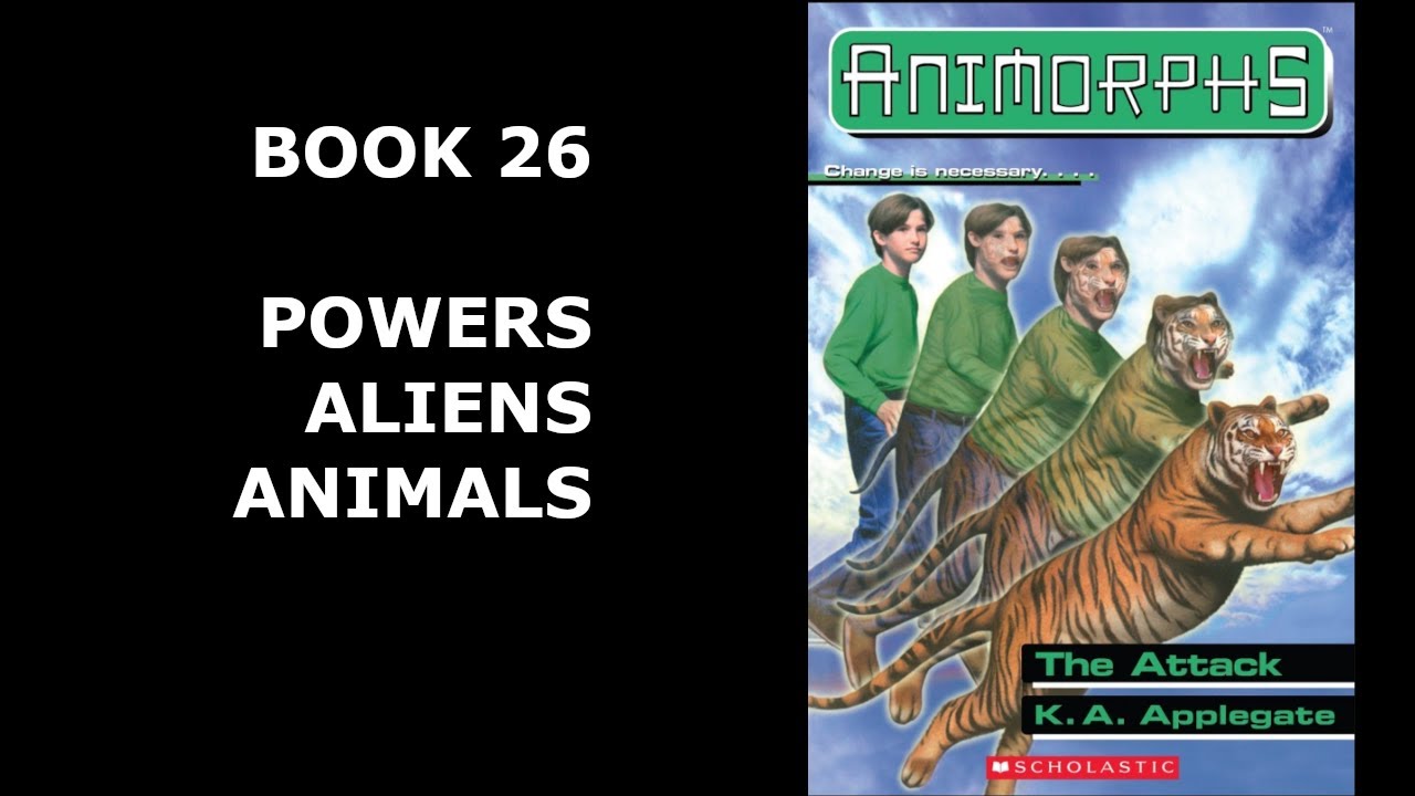 NTTS: Animorphs | Book 26 The Attack
