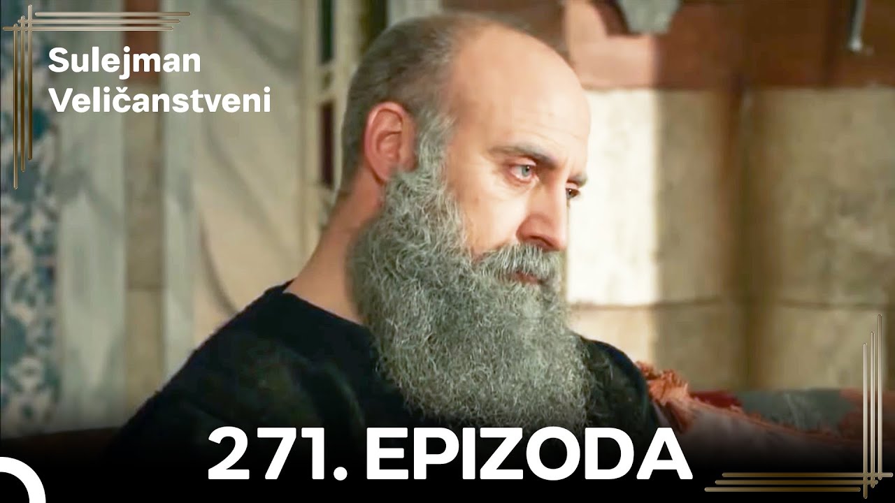 Sulejman Veličanstveni Epizoda 271 Kratka Verzija (HD)