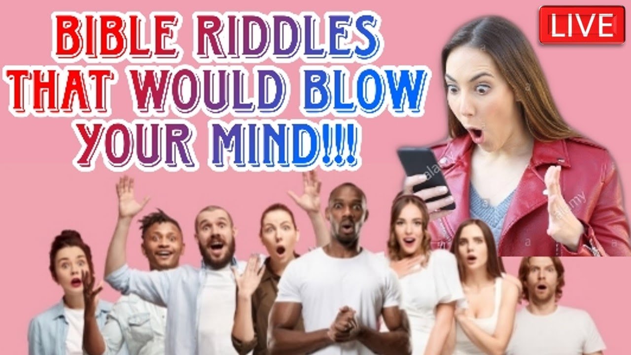 Bible Riddles that would BLOW YOUR MIND!!