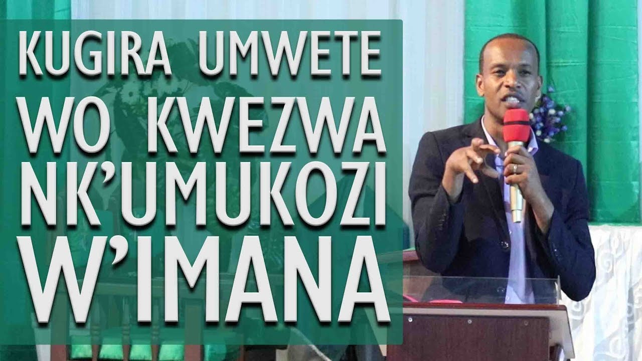 Ev. Jean Paul Nzaramba Kugira umwete wo kwezwa nk'umukozi w'Imana