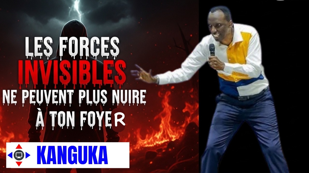 LES FORCES INVISIBLES NE PEUVENT PLUS NUIRE A TON FOYER