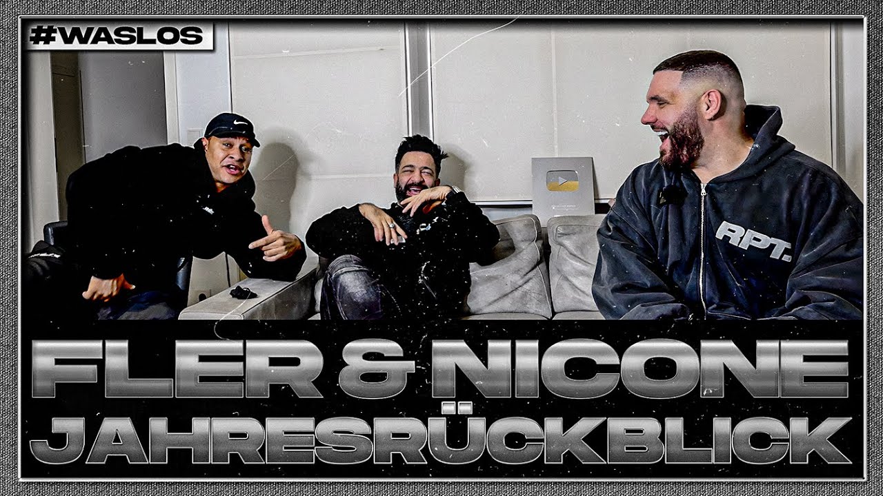 FLER & NICONE mit ROOZ im großen #WasLos Spezial Jahresrückblick 2024!