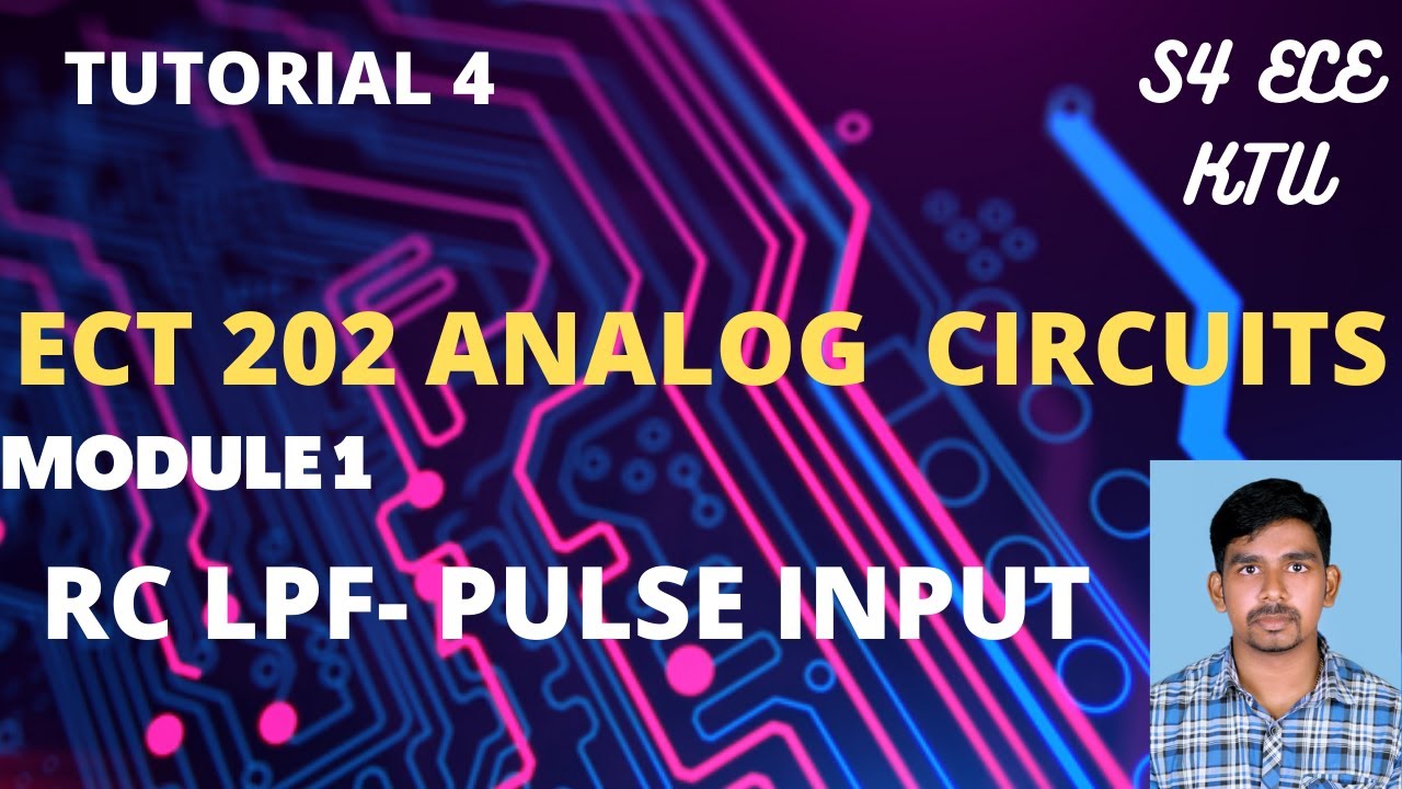 RC LPF TO PULSE INPUT || ECT202 ANALOG CIRCUITS ||  EC205 || ECT 281 ELECTRONIC CIRCUITS