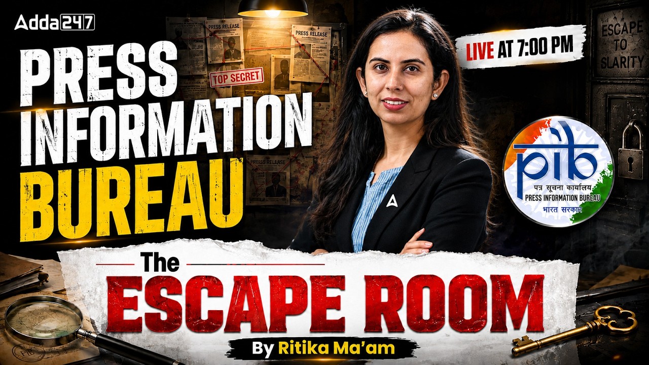 PIB Escape Room | Press Information Bureau Current Affairs  | By Ritika Chawla