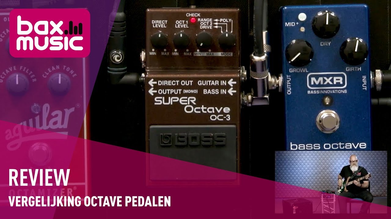 Vergelijking Octave Pedalen Review | Bax Music