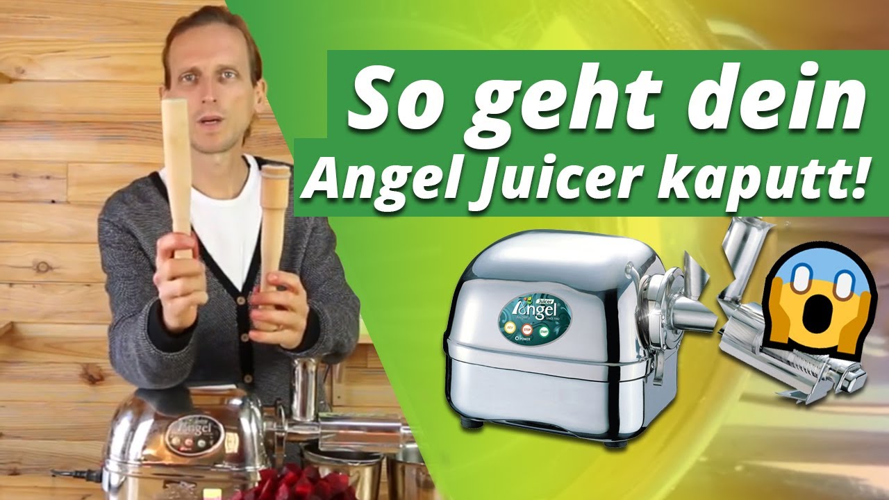 Hilfe mein Angel Juicer ist kaputt - so entsaftest Du richtig mit dem Angel Juicer Tipps / Tricks