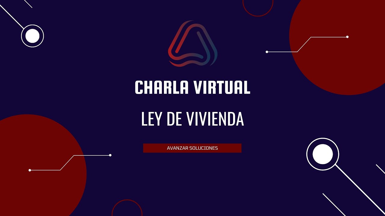 CHARLA VIRTUAL LEY DE VIVIENDA