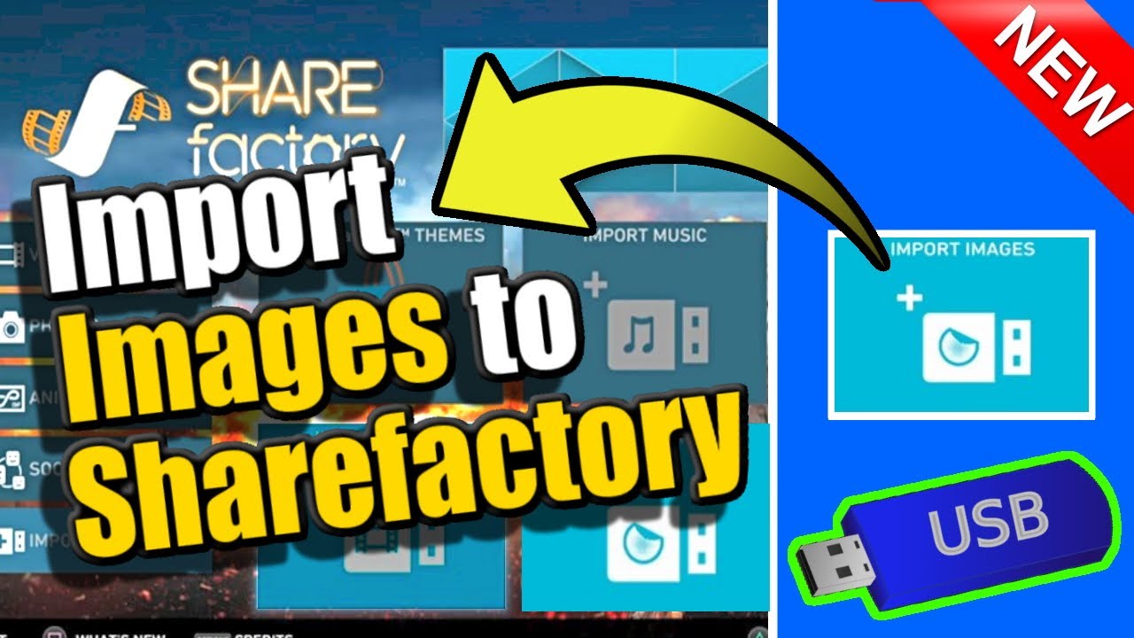 How to IMPORT IMAGES to SHAREFACTORY PS4 (EASY TUTORIAL)