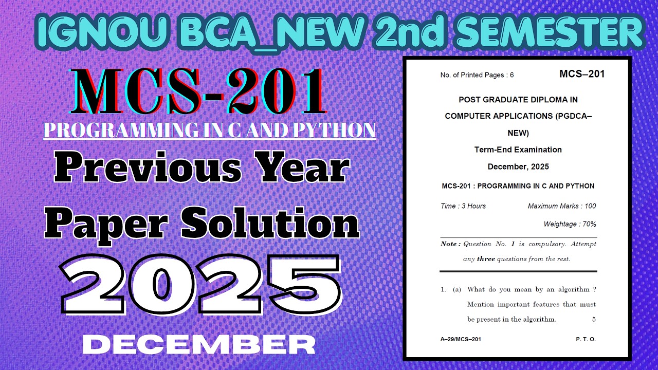 MCS-201 I December - 2025 Papers  Paper Solution | June 2026 Exam Preparation | GNOU BCA_New