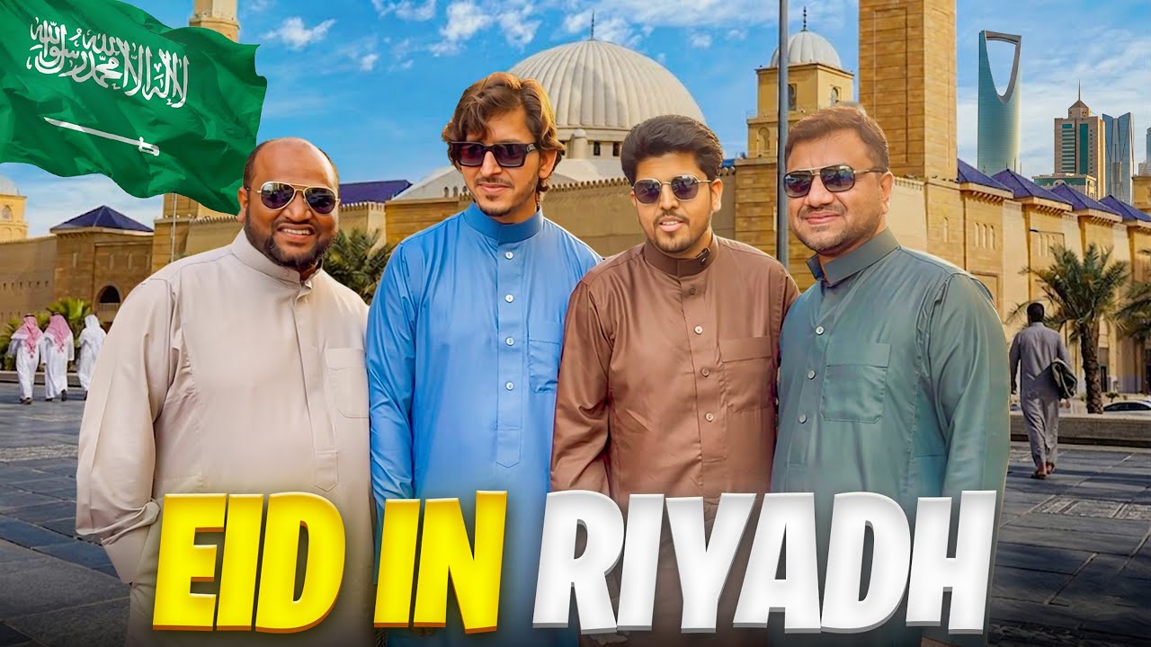 Celebrating Eid in Riyadh Saudi Arabia 2026 😍 | Full Day Vlog + Food & Fun | Eid al-Fitr in Gulf 🇸🇦