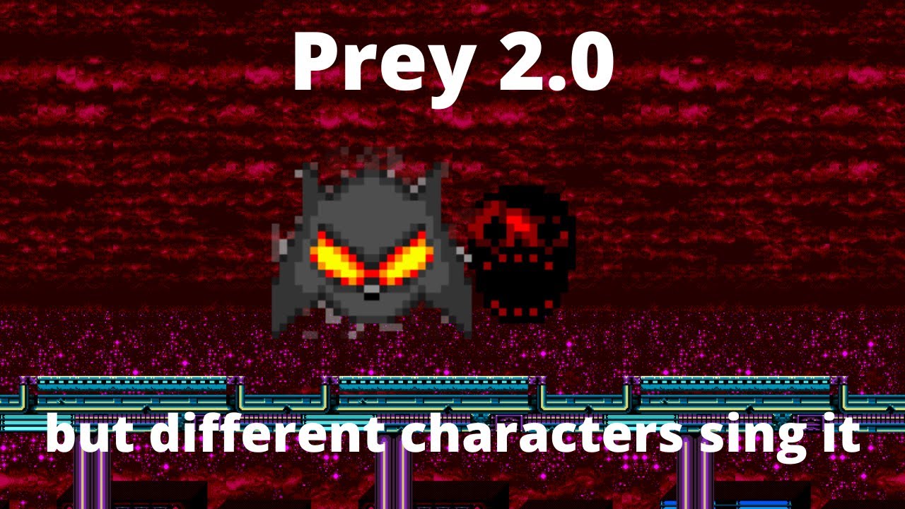 [FNF] Prey 2.0 but different characters sing it