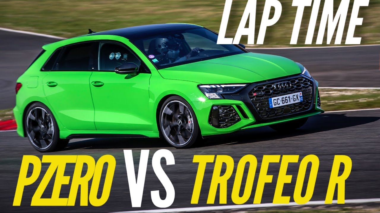 Audi RS3 lap time : Pirelli PZero VS Trofeo R