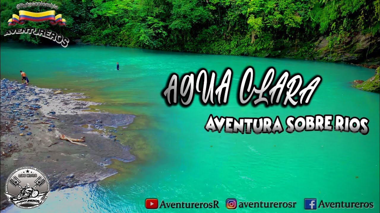 Agua clara | un paraíso cristalino | #AVENTUREROS  EP. 22