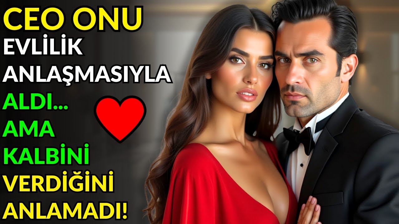 CEO ONU EVLİLİK ANLAŞMASIYLA ALDI... AMA KALBİNİ VERDİĞİNİ ANLAMADI!
