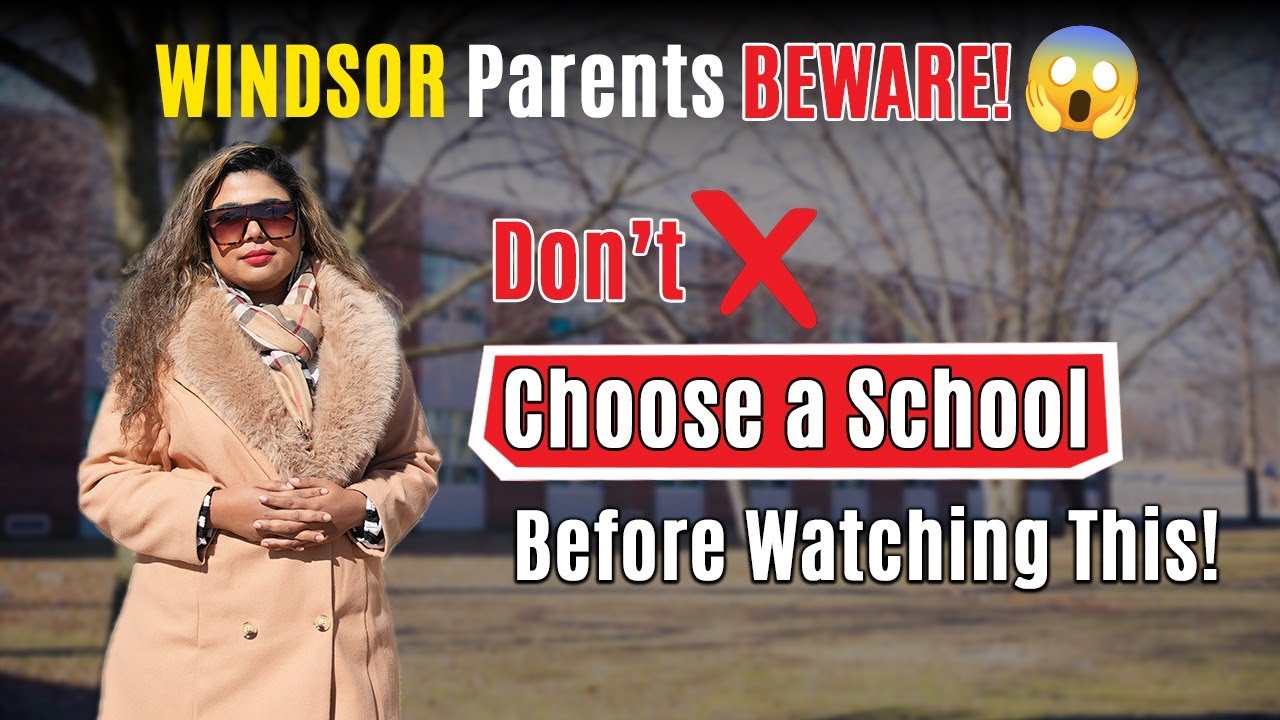 🏫 Top 10 Best Elementary & High Schools in Windsor | Top Schools for Families Moving to Windsor
