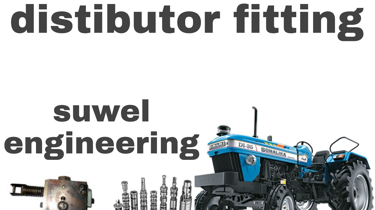 Sonalika tractor ka distributor fitting