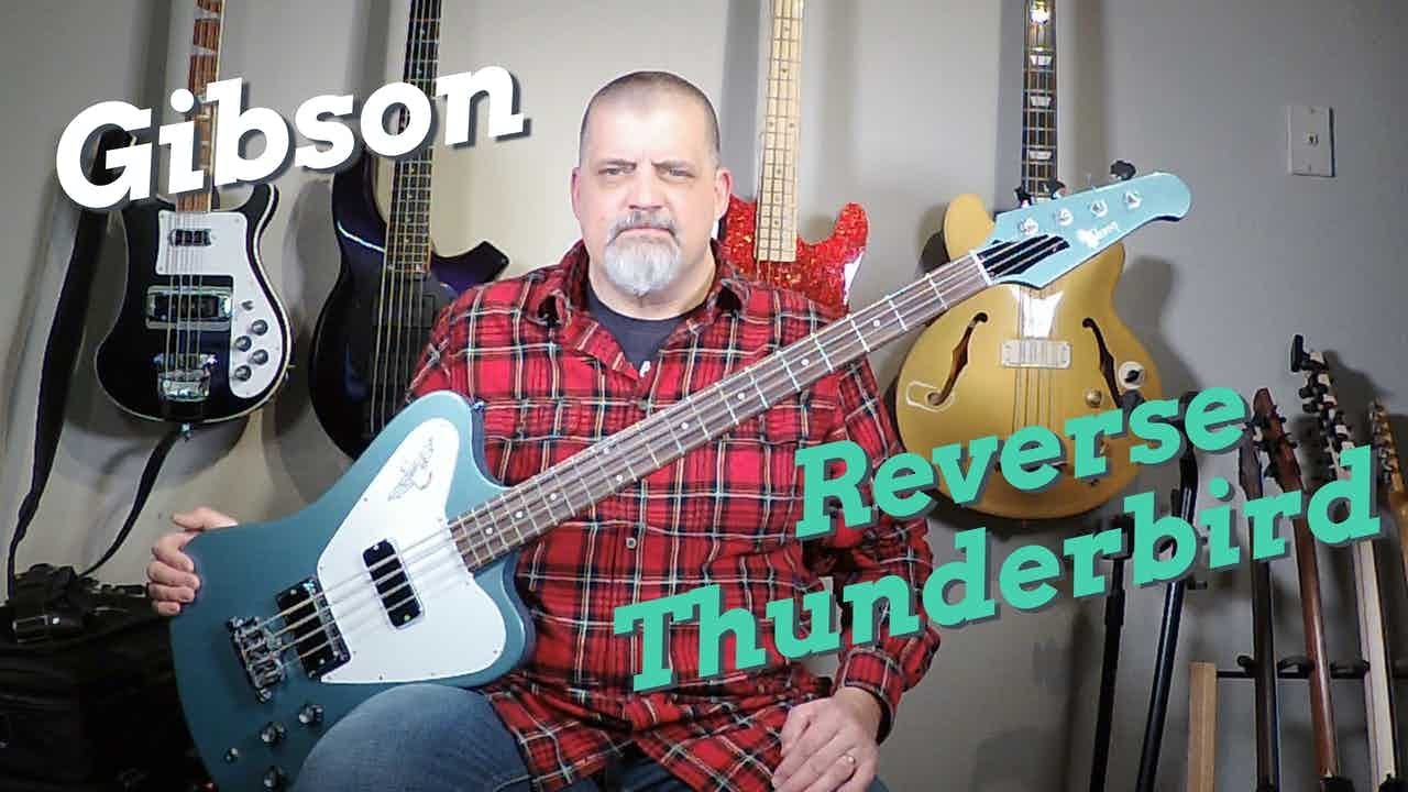 Gibson Reverse Thunderbird  Review and Demo