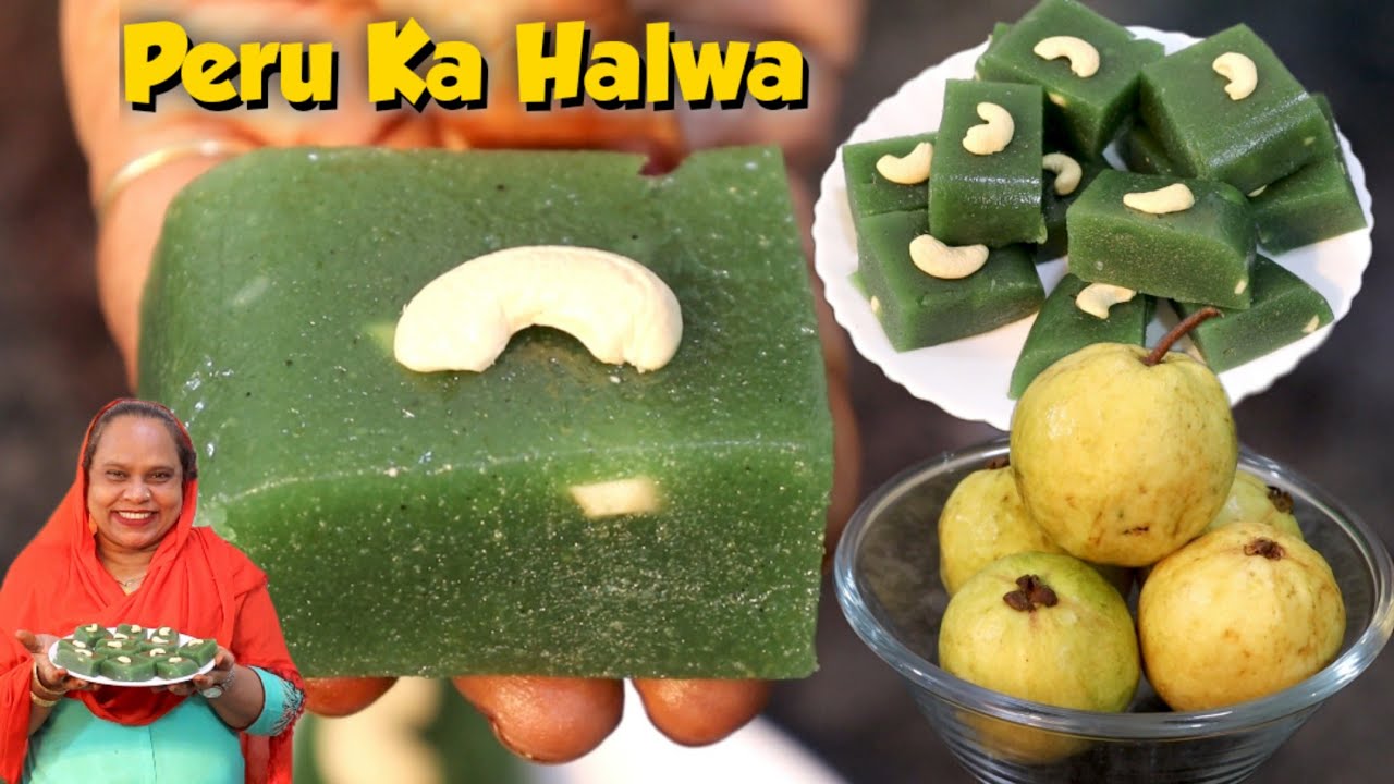 Peru Ka Halwa | Karachi Halwa Recipe | Guava Halwa Recipe | Bombay Halwa Recipe