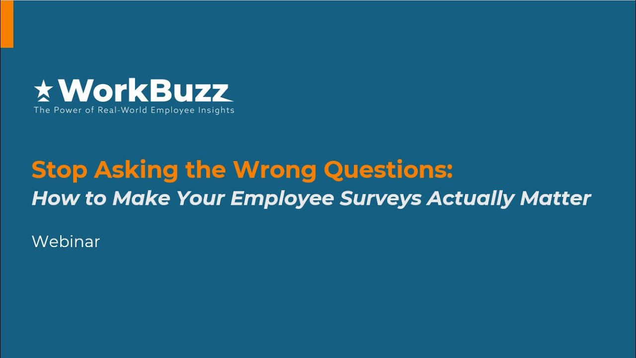 Stop Asking the Wrong Questions: How to Make Your Employee Surveys Actually Matter