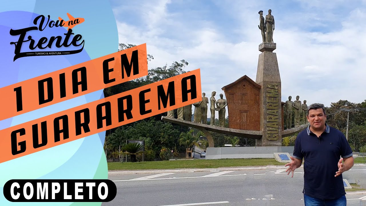 O MELHOR DE GUARAREMA-SP EM 1 DIA