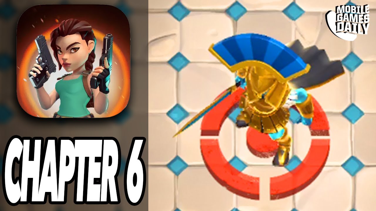 TOMB RAIDER RELOADED All Chapter 6 Boss Battles Gameplay (iOS, Android)