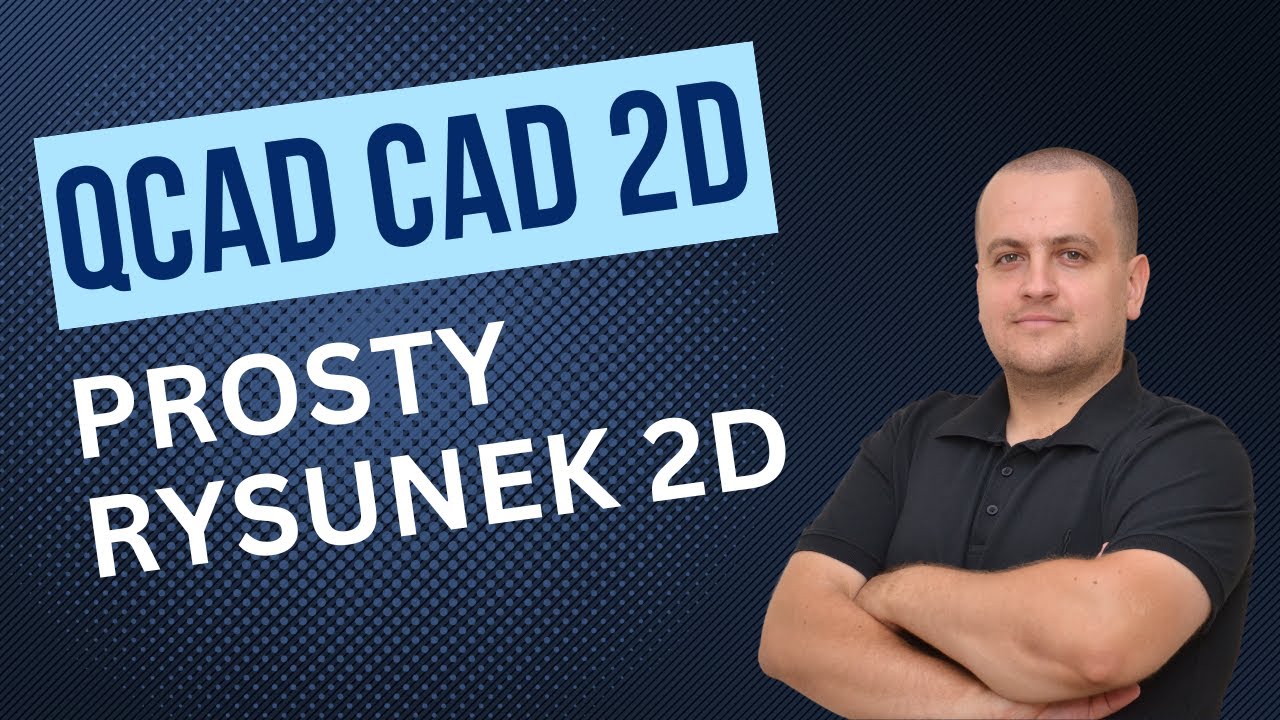 QCAD - Jak Rysować Geometrie 2D CAD