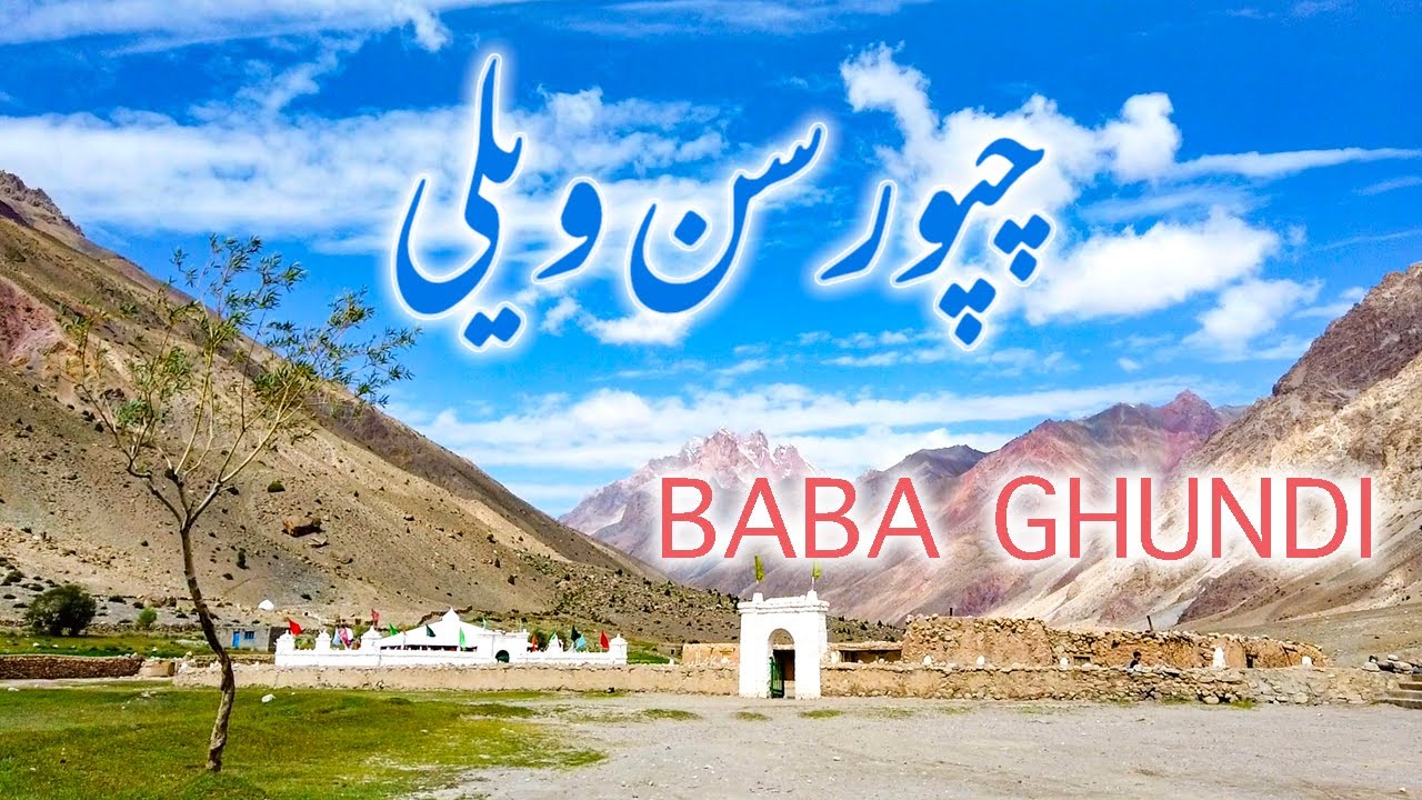 Exploring Baba Ghundi Ziarat in Gilgit Baltistan Chapursan Valley | Wakhan Corridor