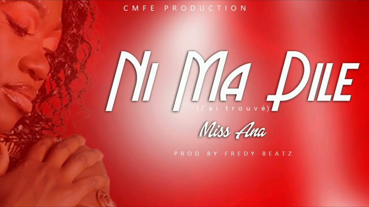 Miss Ana Ni Ma Dile Prod By Fredy Beatz(Audio Officiel)