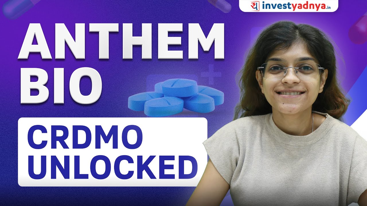 Anthem Biosciences: India's CRDMO Powerhouse Unlocked!