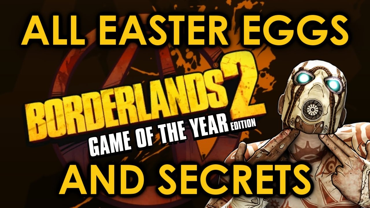 Borderlands 2 All Easter Eggs And Secrets | Part 1 | HD