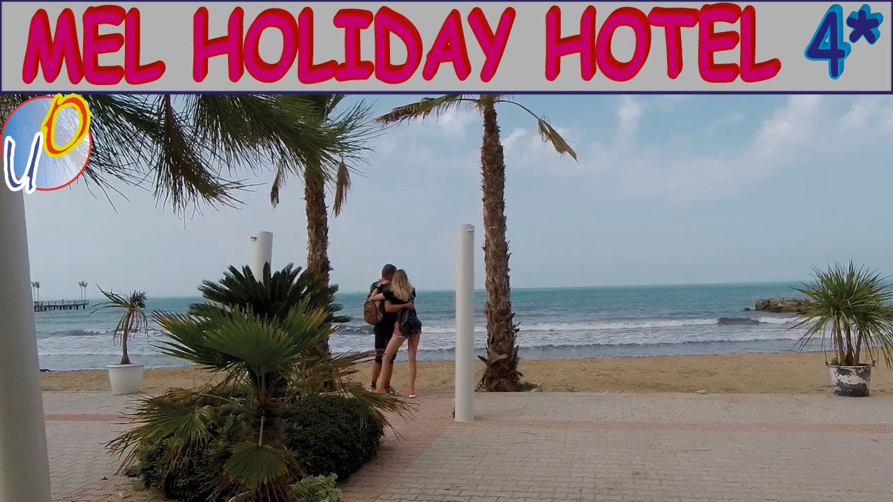 Mel Holiday Hotel (Fafa Mel Holiday)