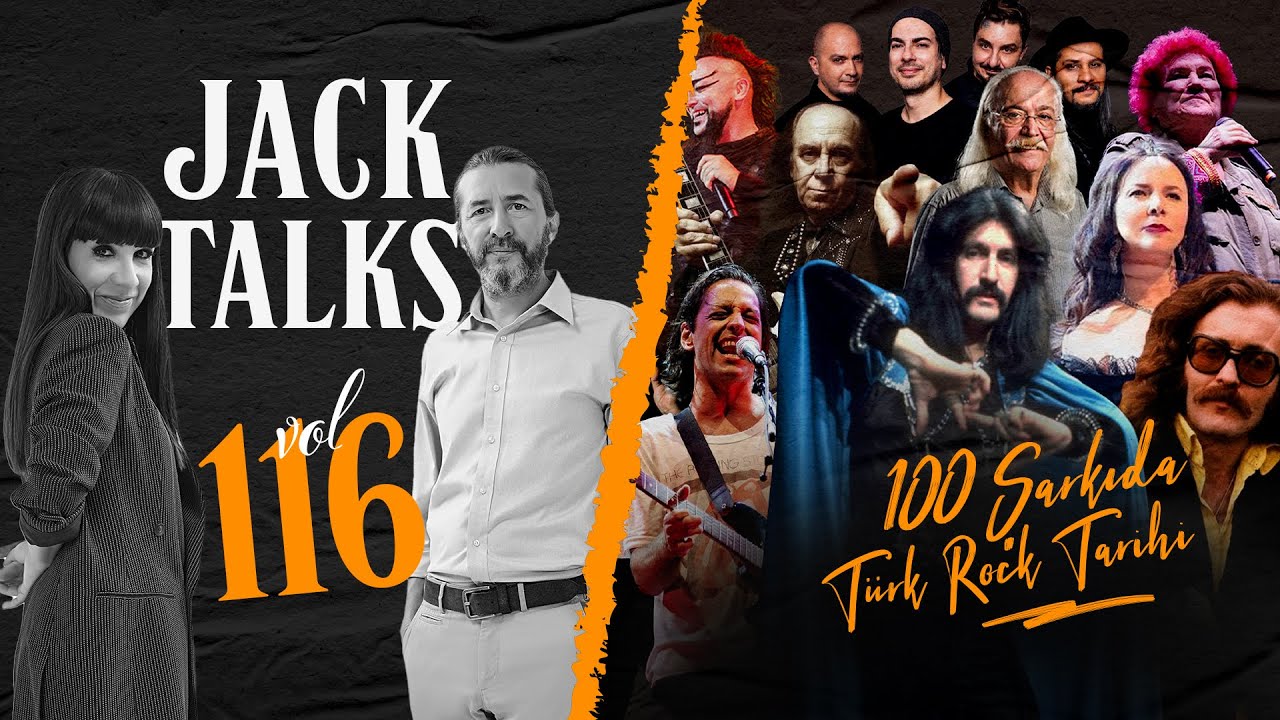 Jack Talks by Jack Lives Here | Bölüm 116 100 Şarkıda Türk Rock Tarihi | Gülşah Güray & Kanat Atkaya