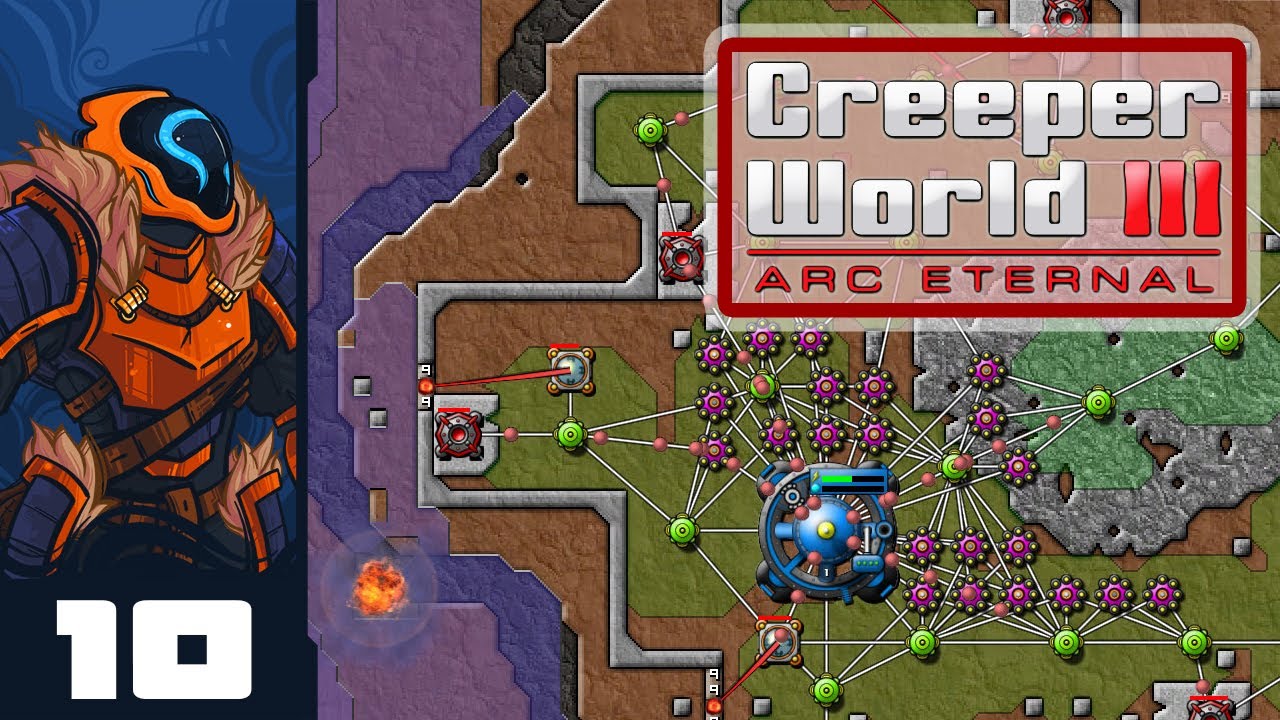 The Really Big Guns - Let's Play Creeper World 3: Arc Eternal - Part 10