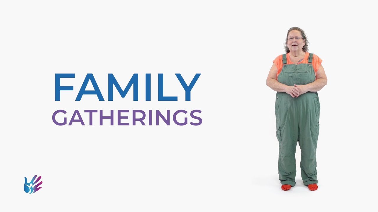 Family Gatherings | Signs Video