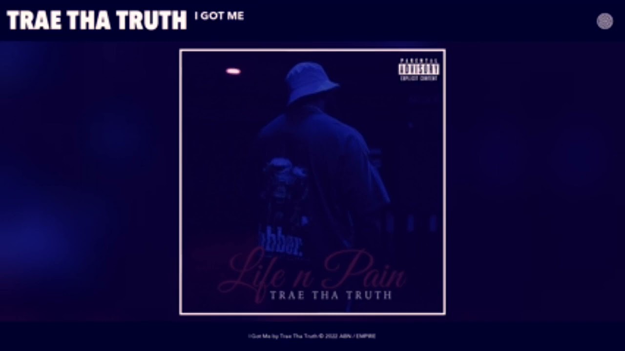 Trae Tha Thruth - I Got Me Slowed
