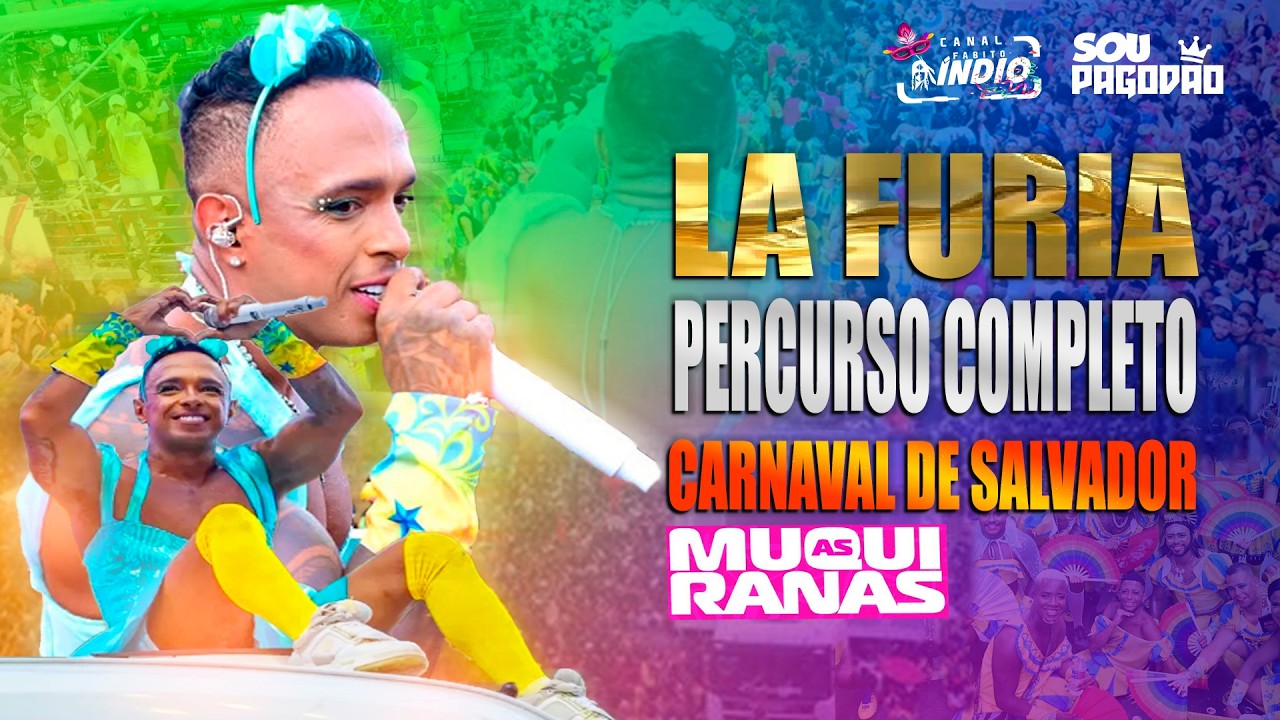 LA FURIA nas MUQUIRANAS 2026 | PERCURSO COMPLETO #repertórioatualizado #musicasnovas #carnaval2026