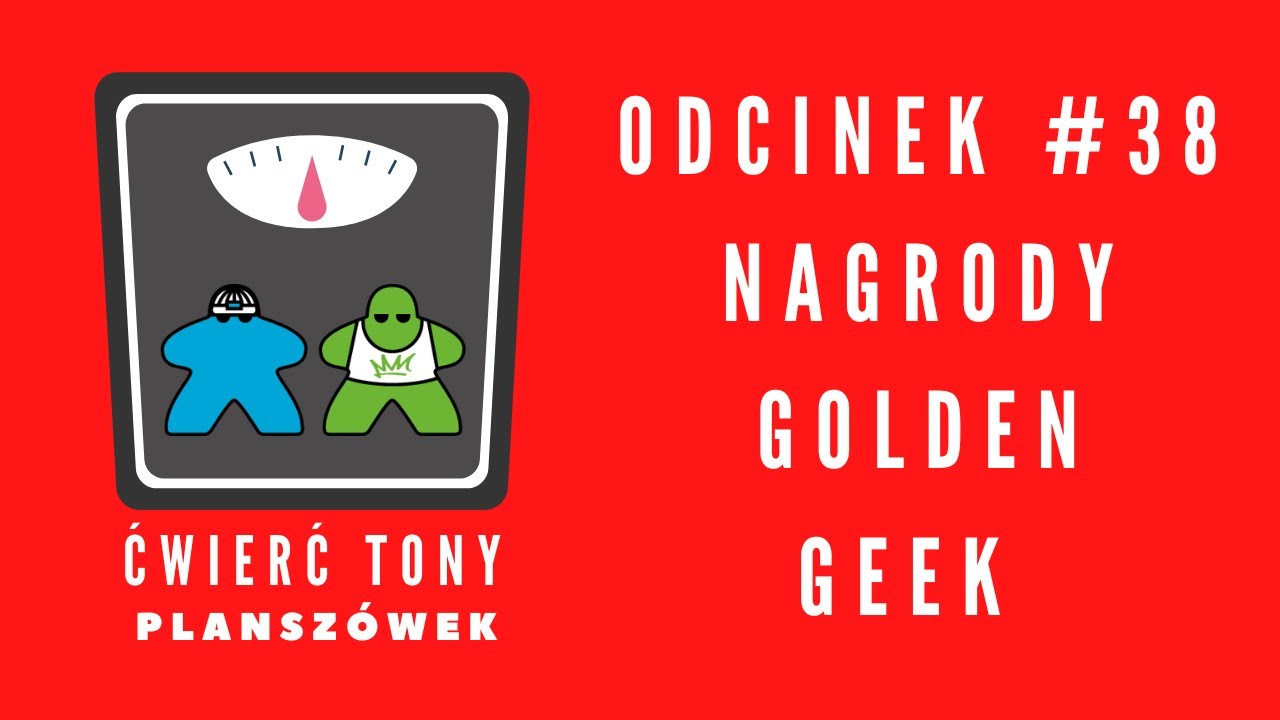 Ćwierć tony planszówek #38 - Nagrody Golden Geek